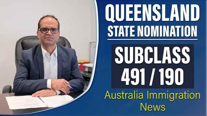 Queensland State Nomination – Subclass 491 & 190 Updates | Australia Immigration 2021